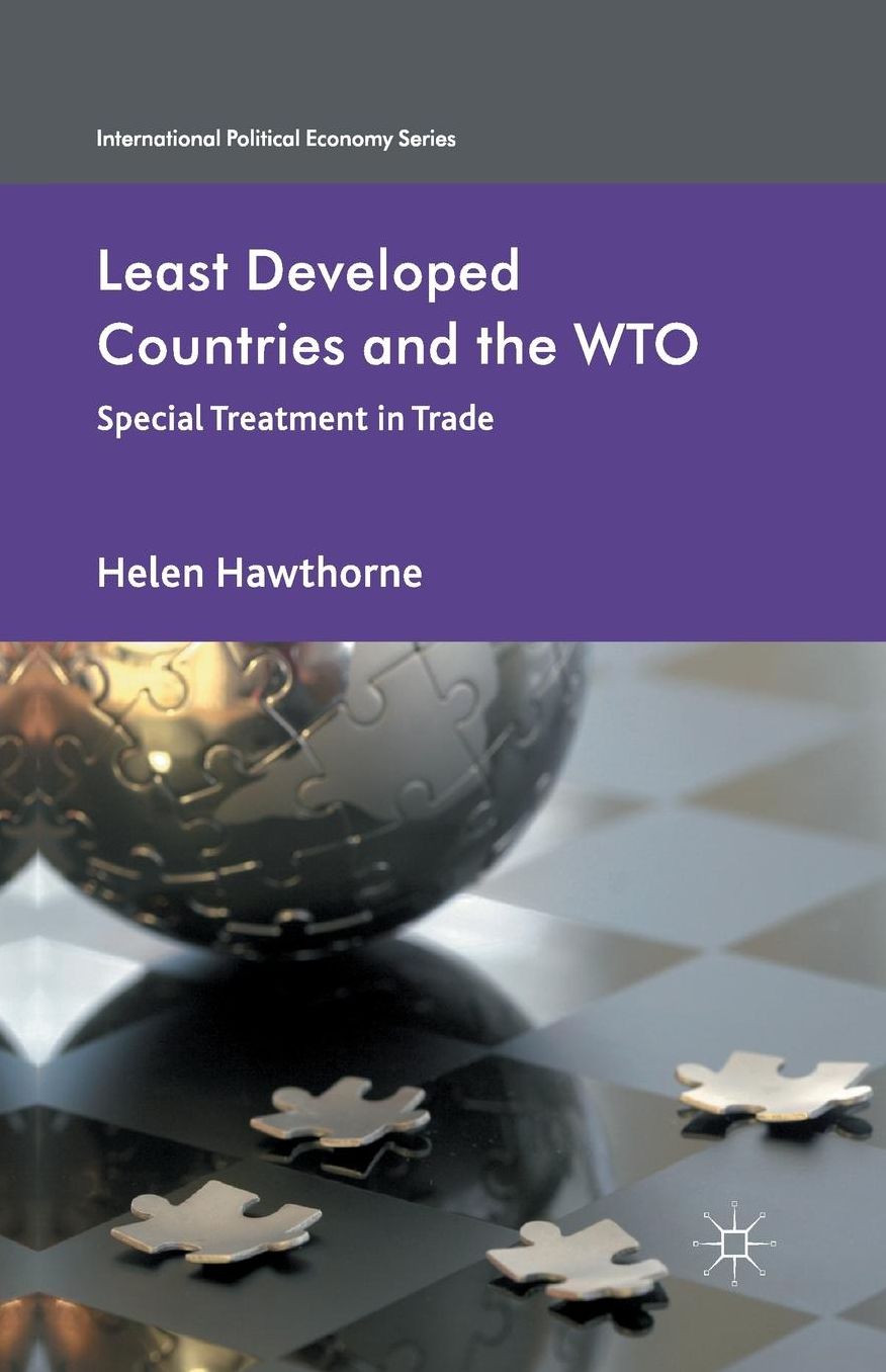 Least Developed Countries and the WTO: Special Treatment in Trade