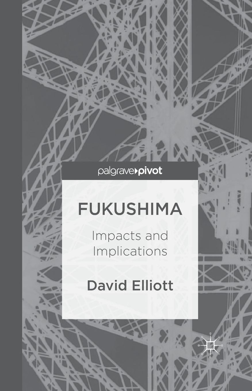 Fukushima: Impacts and Implications