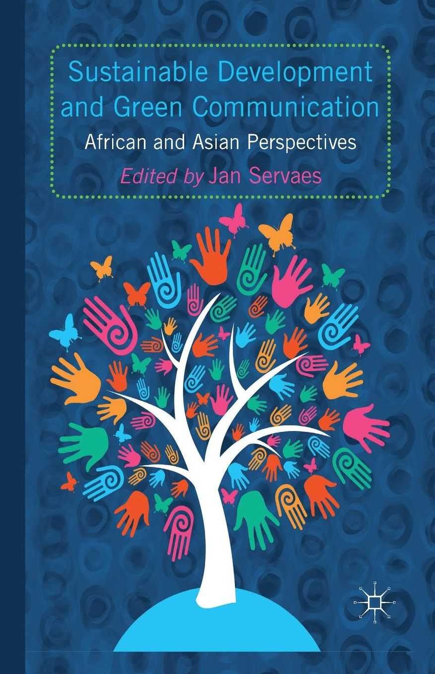 Sustainable Development and Green Communication: African and Asian Perspectives
