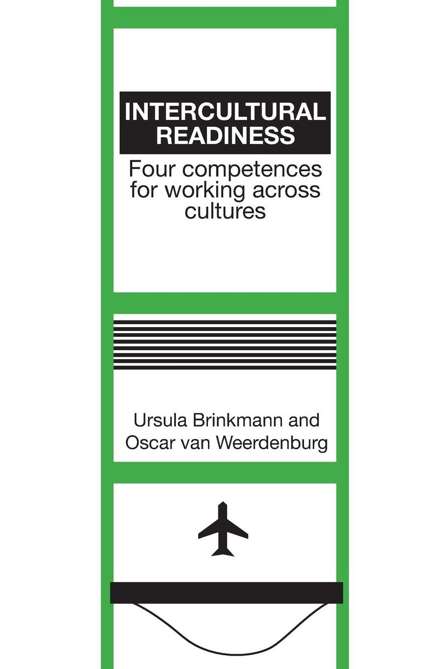 Intercultural Readiness: Four Competences for Working Across Cultures