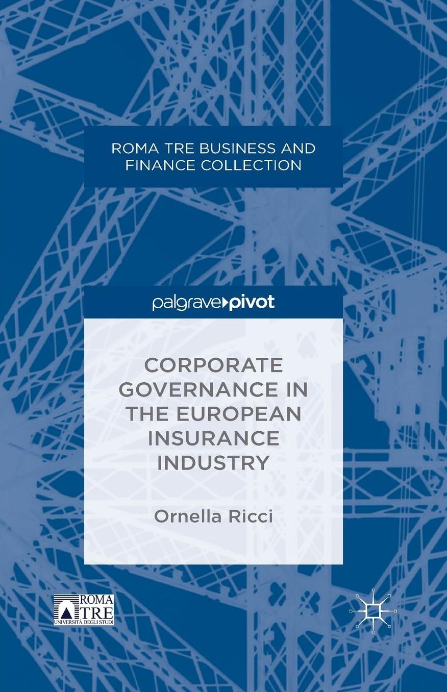 Corporate Governance in the European Insurance Industry