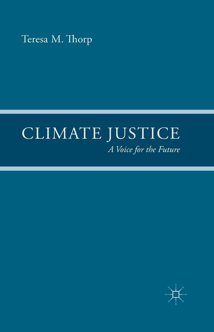 Climate Justice: A Voice for the Future