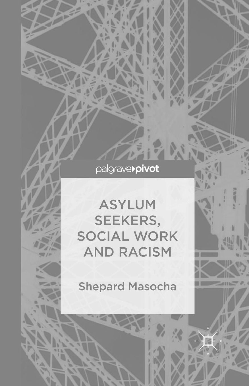 Asylum Seekers, Social Work and Racism