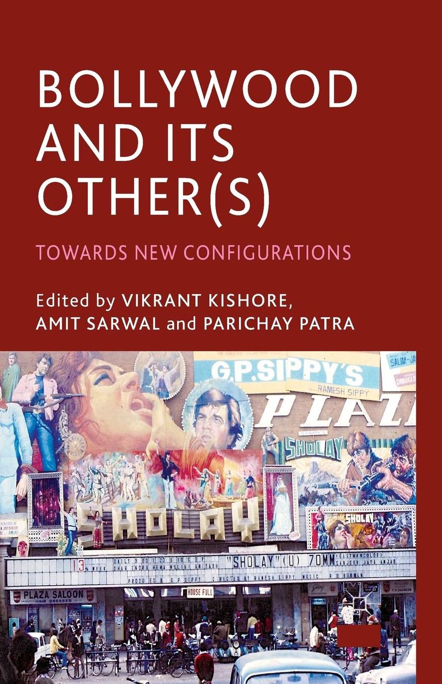 Bollywood and its Other(s): Towards New Configurations