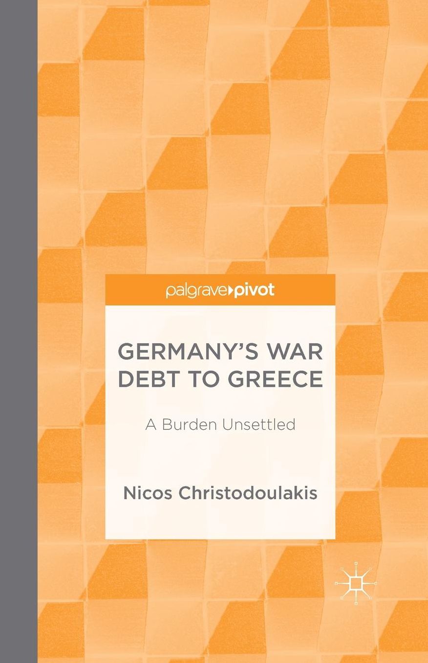 Germany's War Debt to Greece: A Burden Unsettled