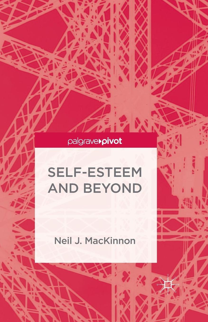 Self-Esteem and Beyond
