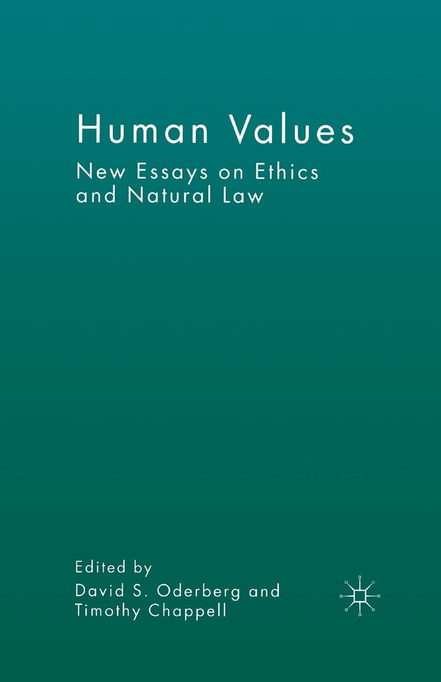 Human Values: New Essays on Ethics and Natural Law