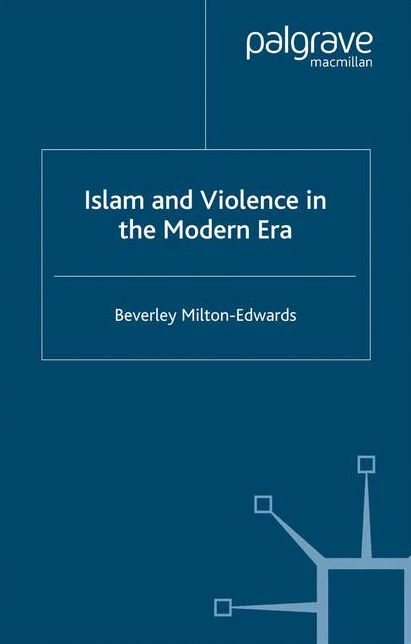 Islam and Violence in the Modern Era
