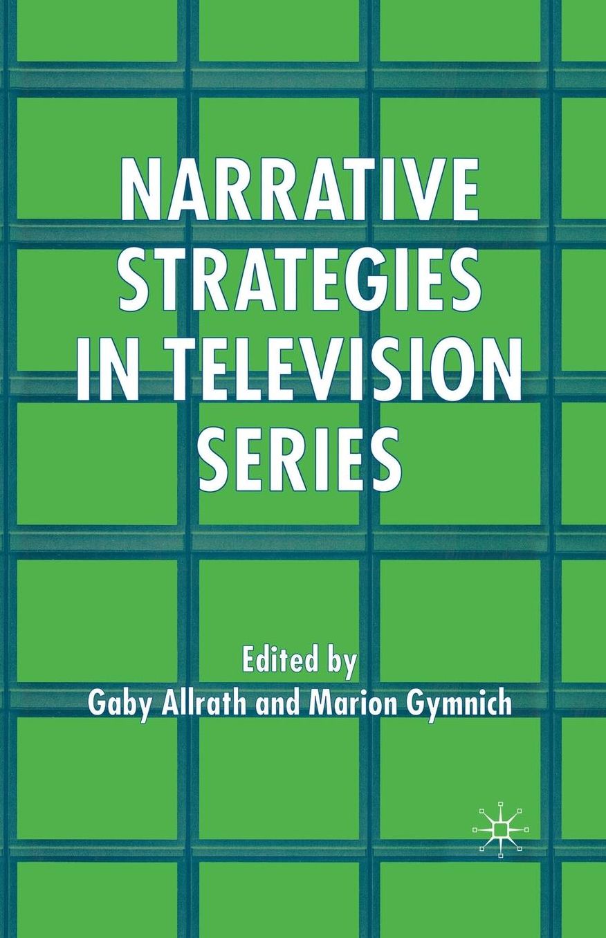 Narrative Strategies in Television Series