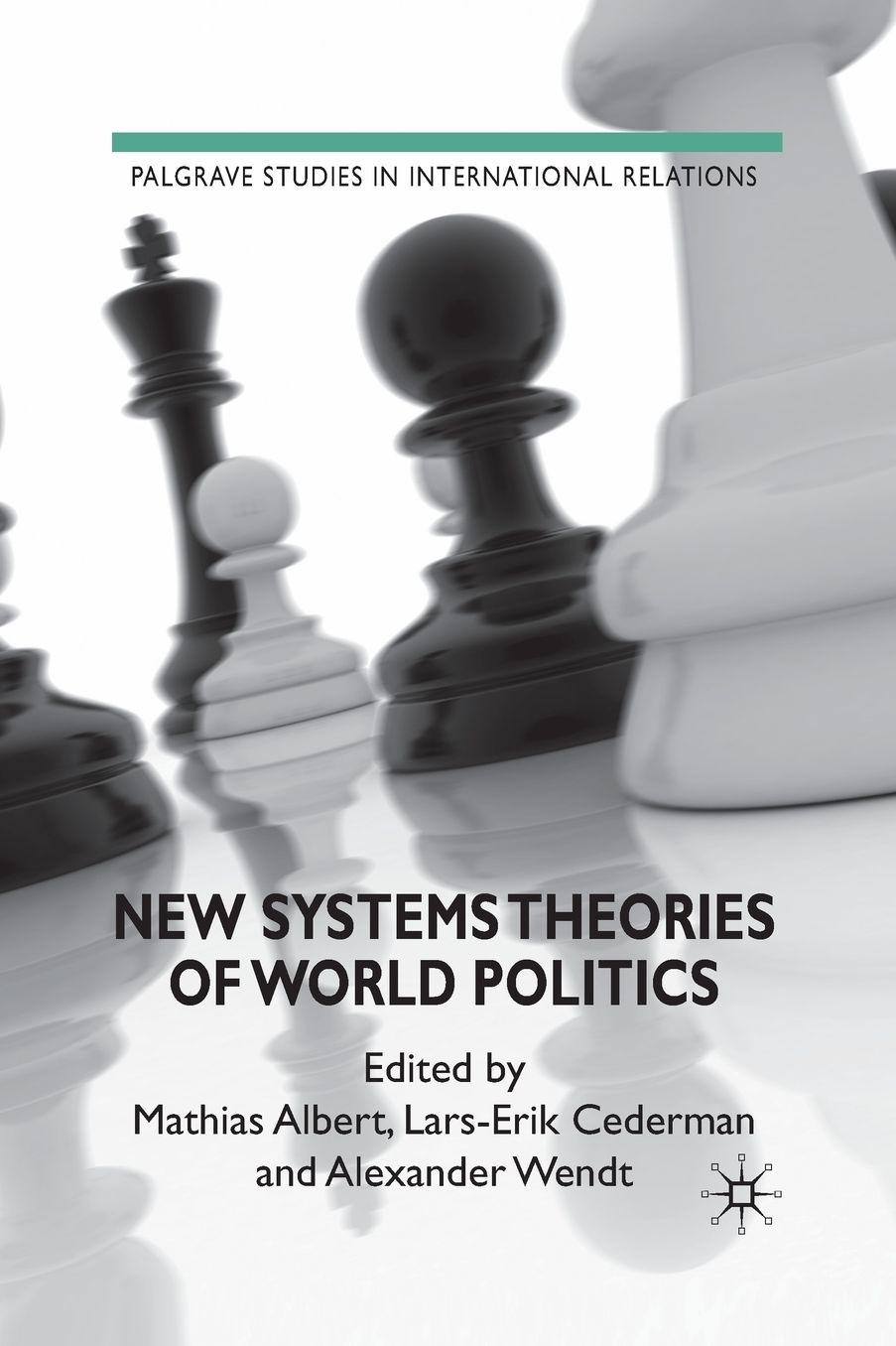 New Systems Theories of World Politics