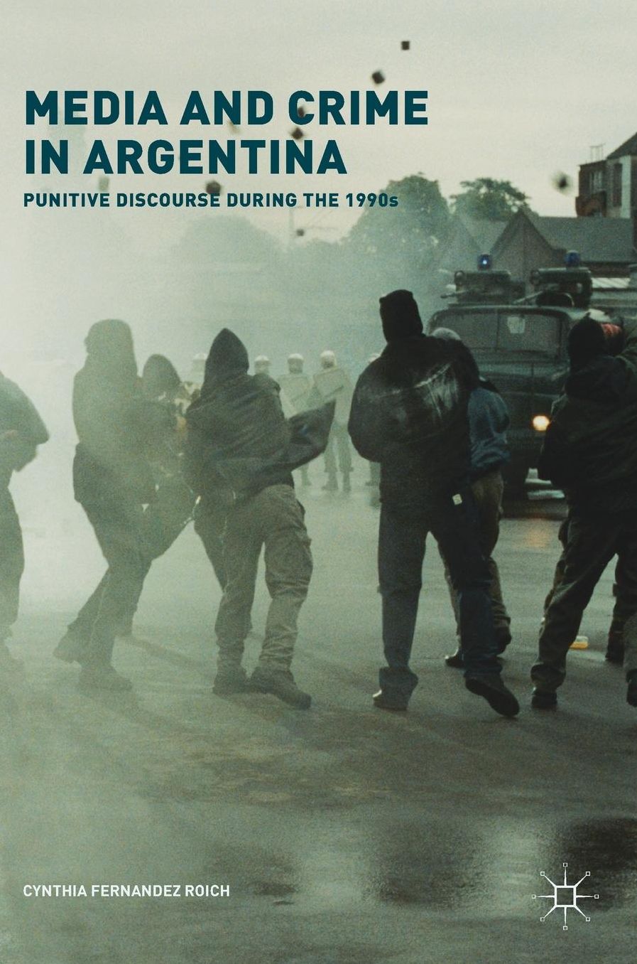 Media and Crime in Argentina: Punitive Discourse During the 1990s
