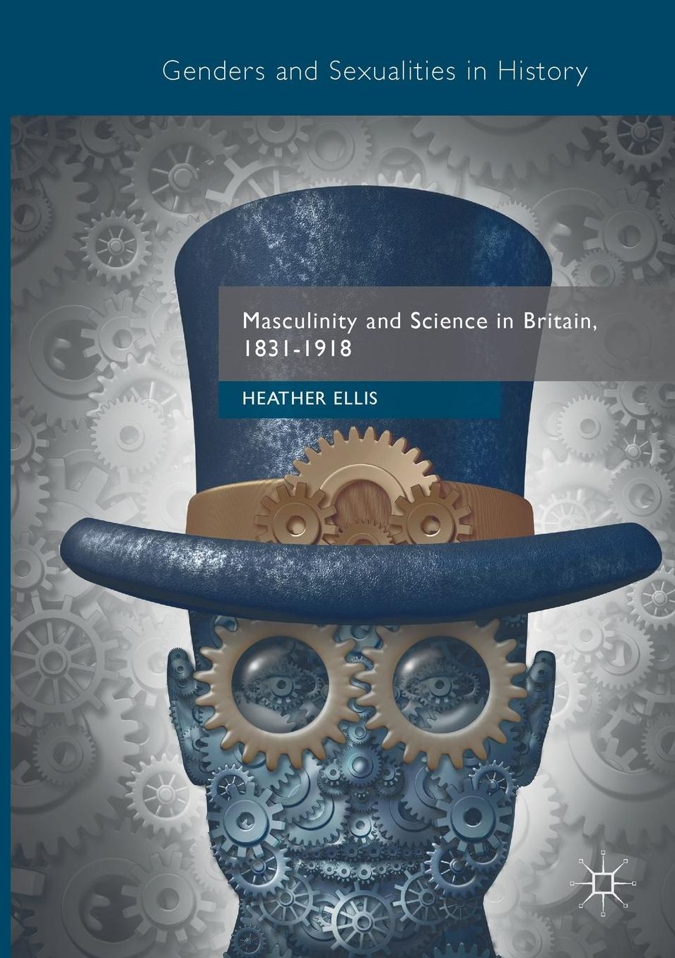 Masculinity and Science in Britain, 1831-1918