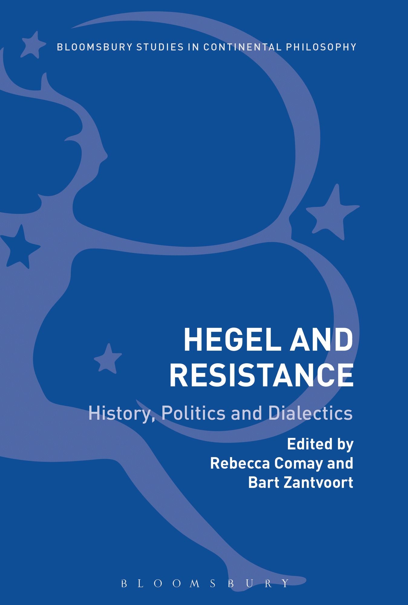 Hegel and Resistance: History, Politics and Dialectics