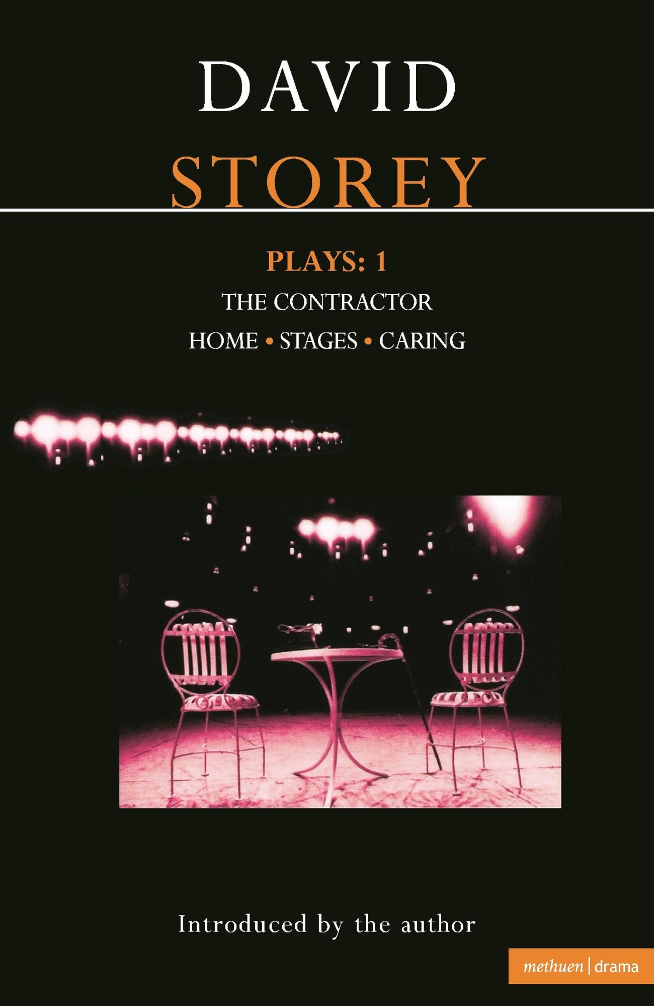 Storey Plays: 1: The Contractor; Home; Stages; Caring