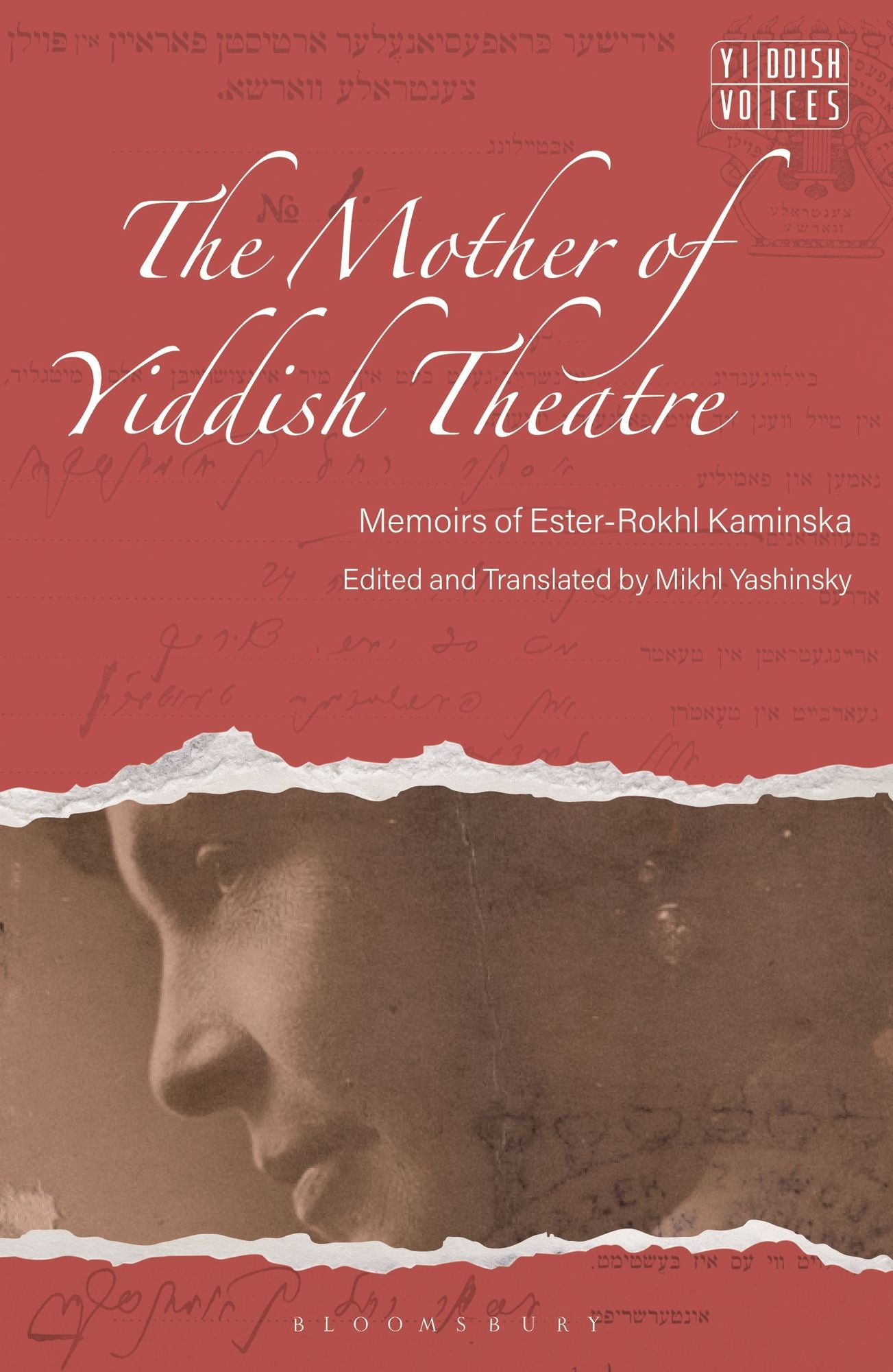 The Memoirs of the Mother of Yiddish Theater: Ester-Rokhl Kaminska's 'Thorns and Flowers'