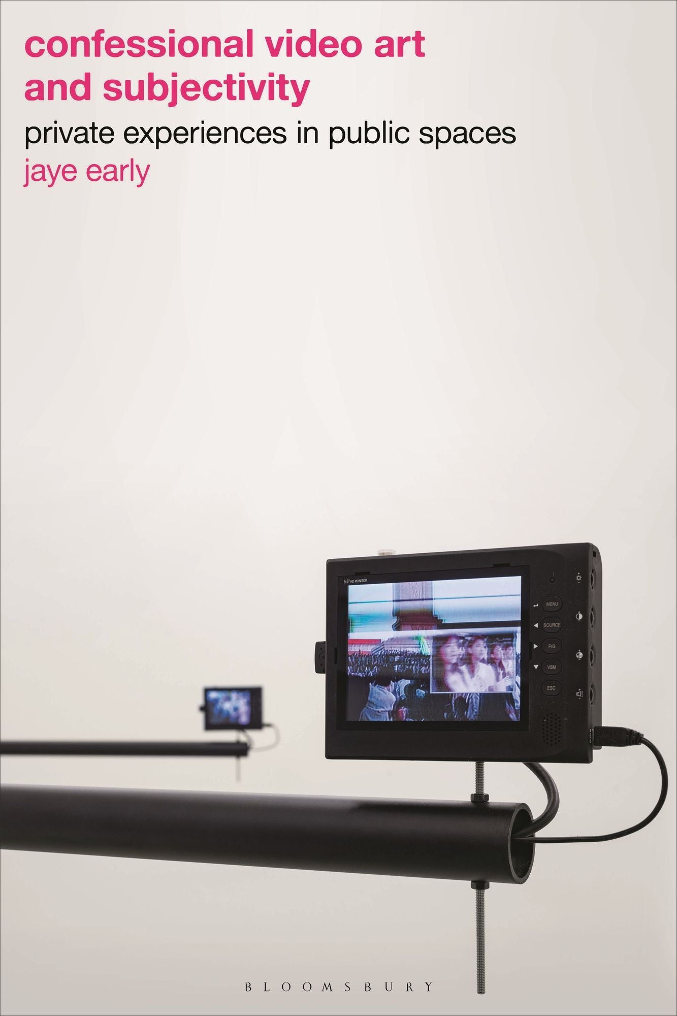 Confessional Video Art and Subjectivity: Private Experiences in Public Spaces