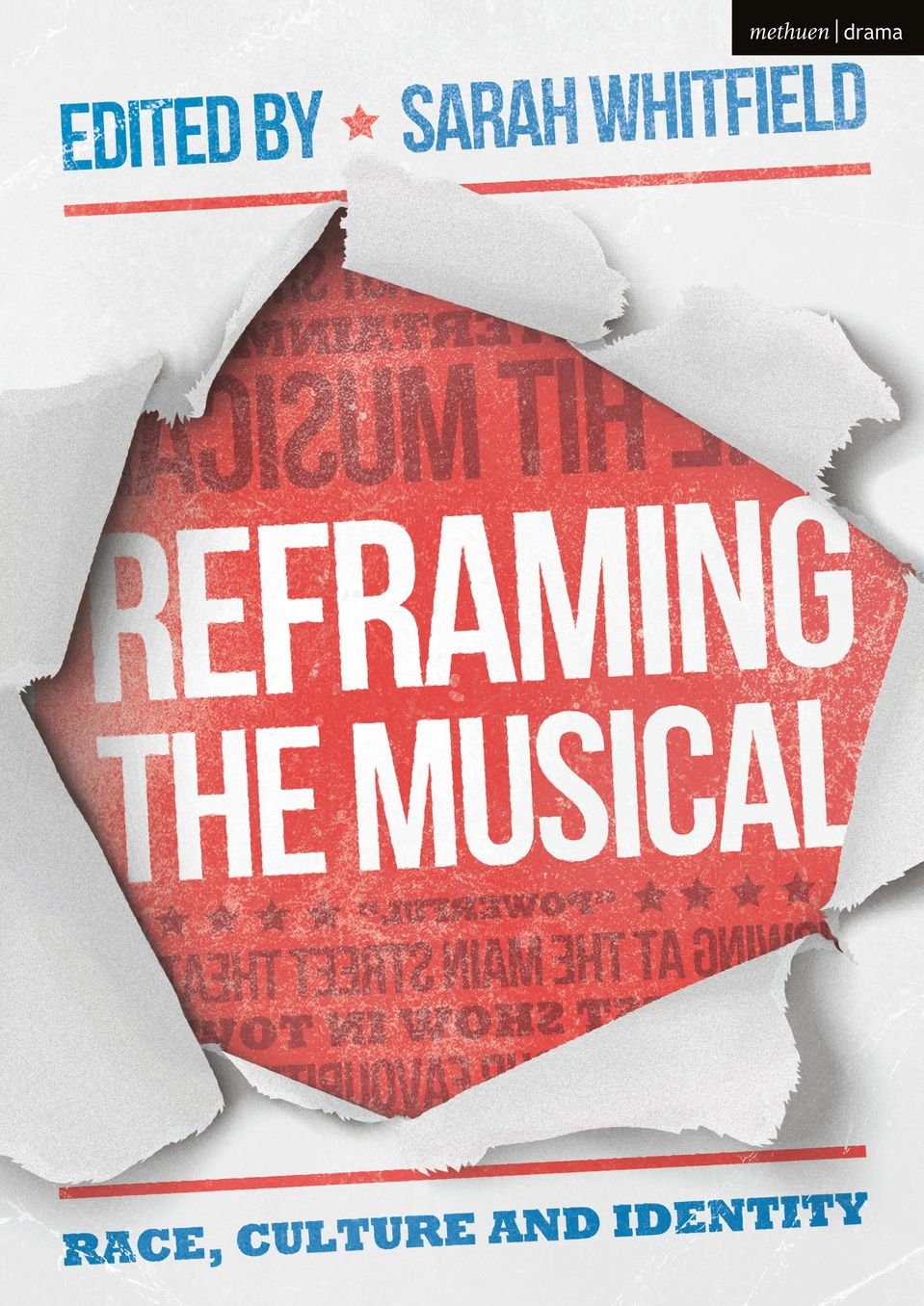 Reframing the Musical: Race, Culture and Identity