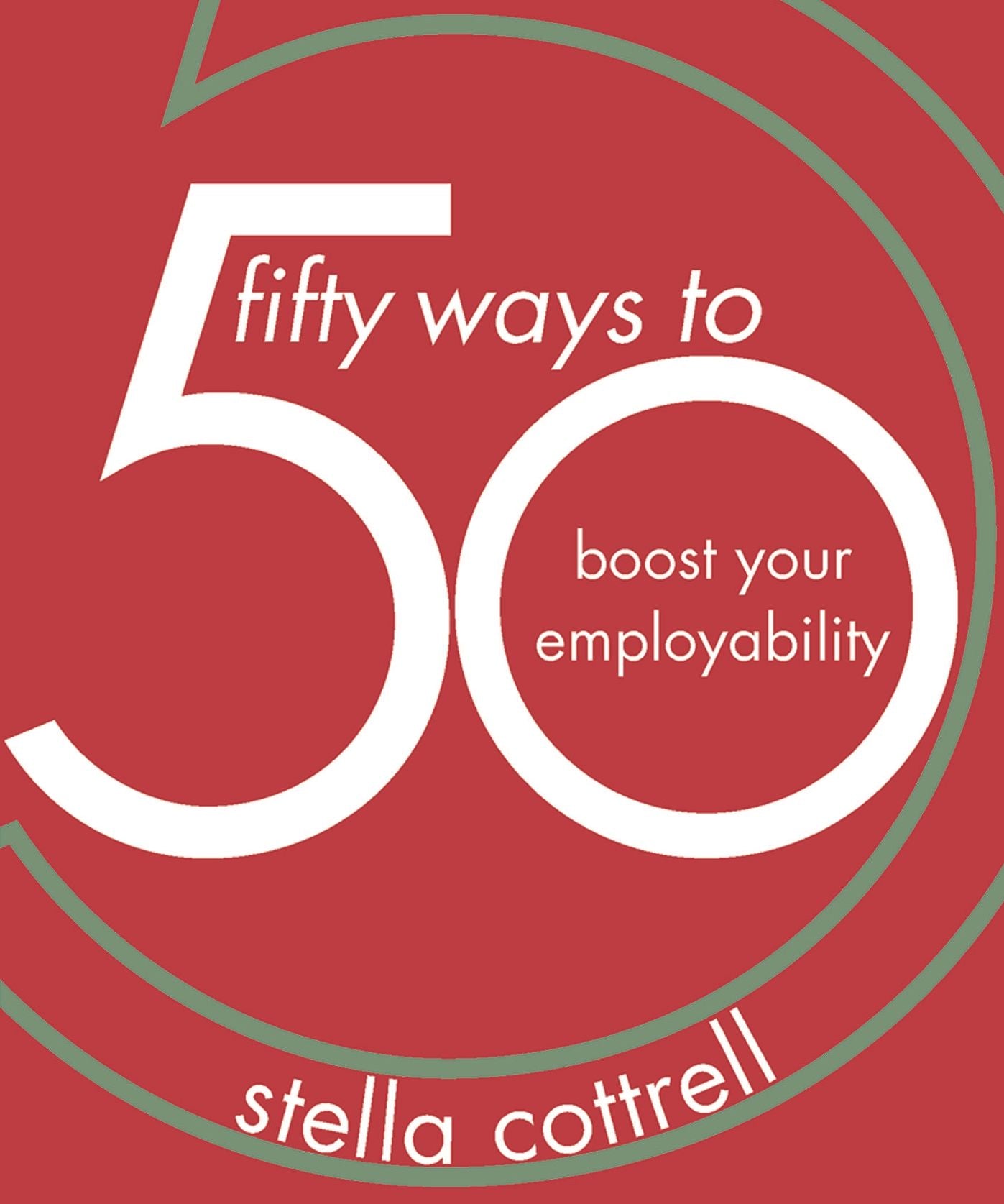 50 Ways to Boost Your Employability