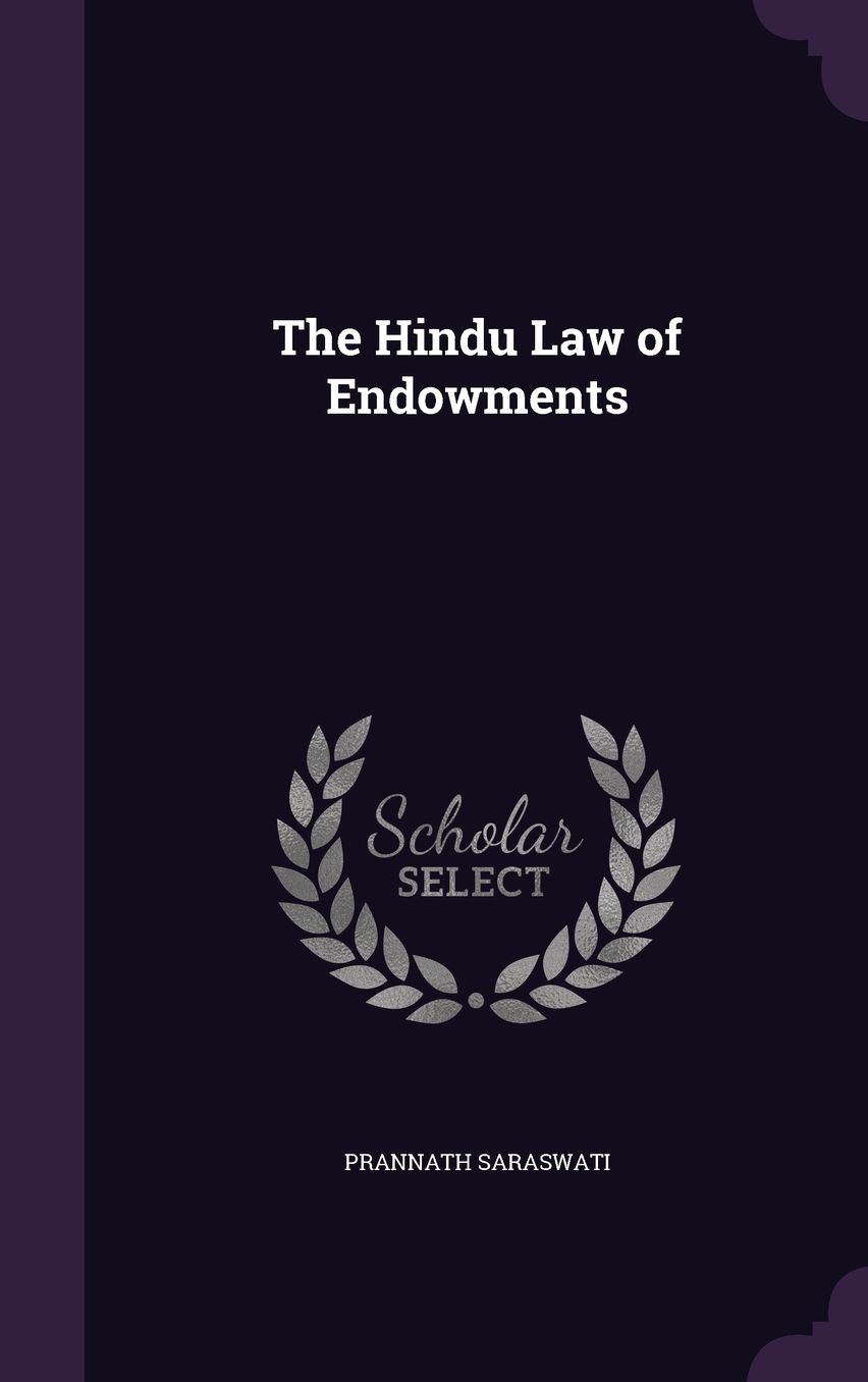 The Hindu Law of Endowments