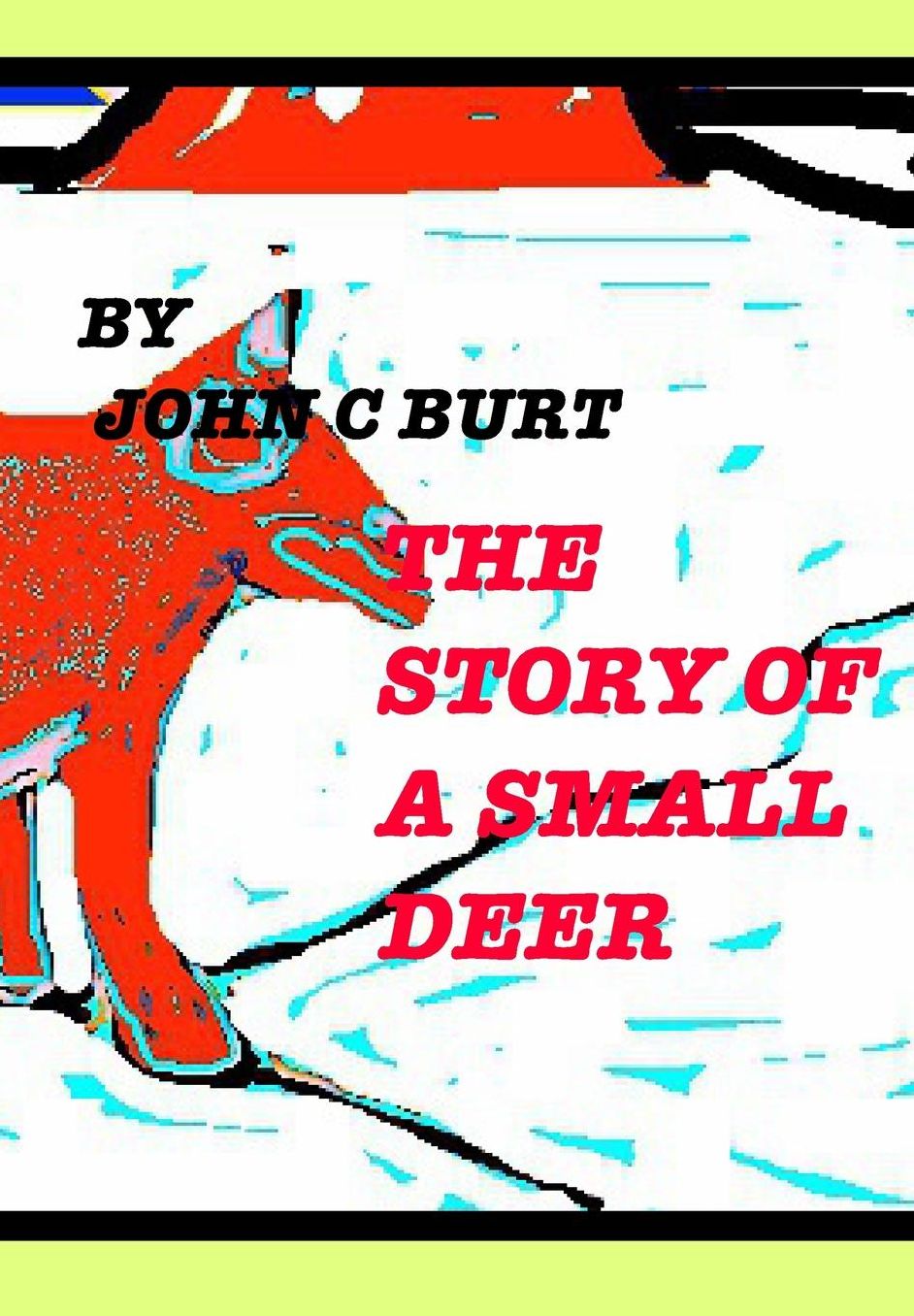 The Story of A Small Deer.