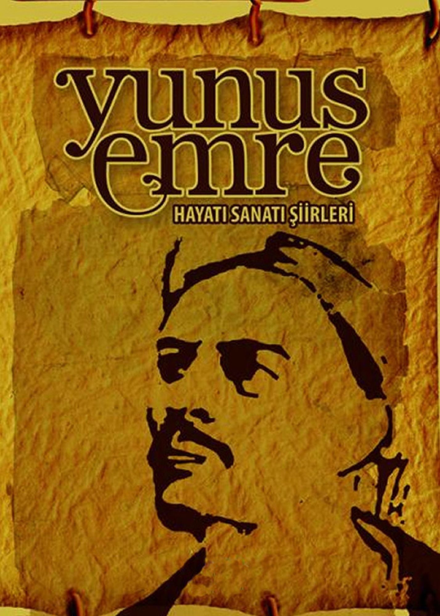 Hz. YUNUS EMRE ŞİİRLERİ