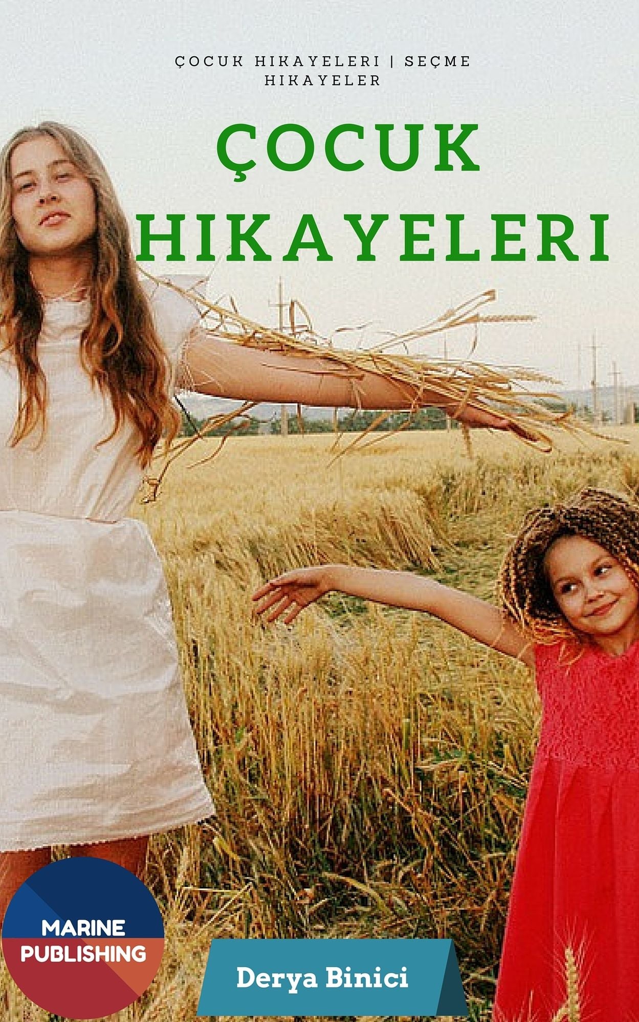 Seçme Hikayeler Çocukalar Için
