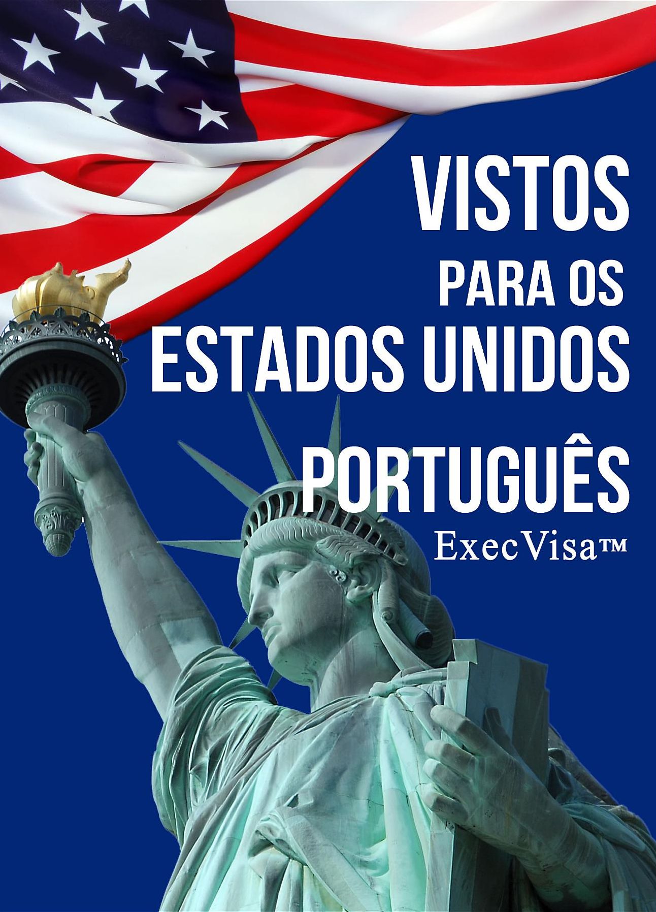 Vistos para os Estados Unidos: ExecVisa
