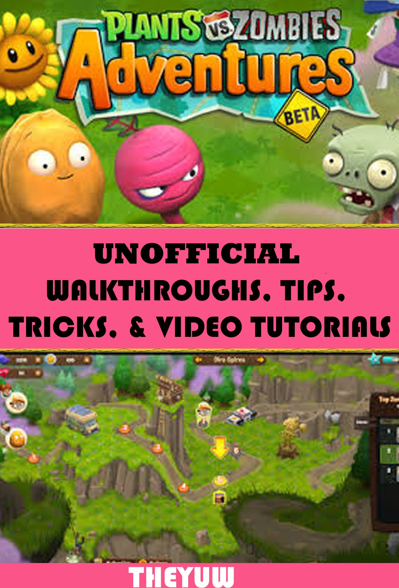 Plants vs Zombies Adventures Unofficial Walkthroughs, Tips, Tricks, & Video Tutorials