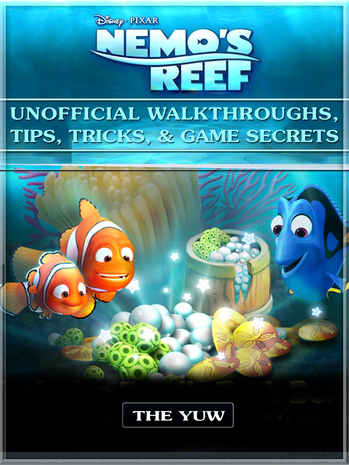 Nemos Reef Unofficial Walkthroughs, Tips, Tricks, & Game Secrets