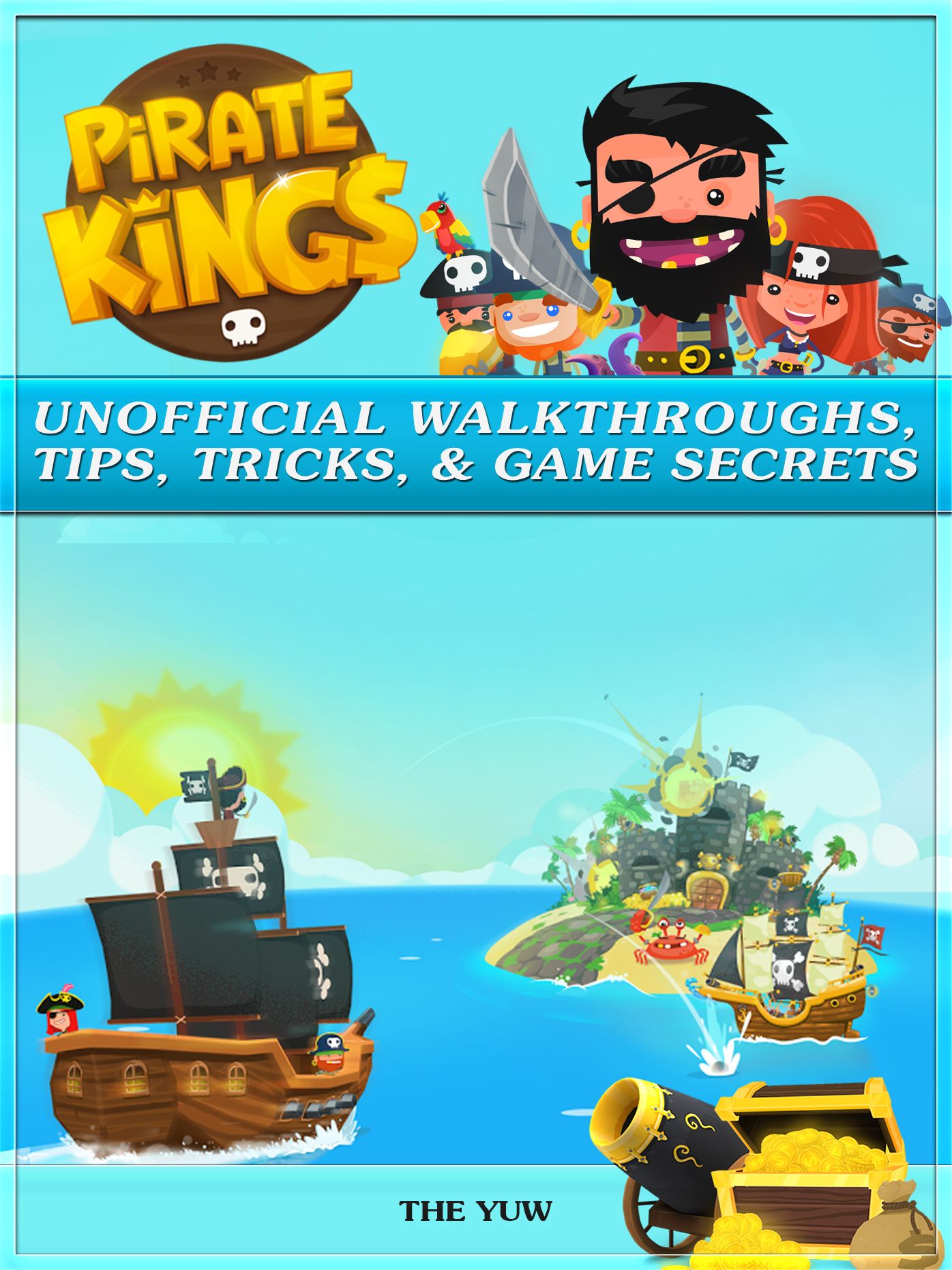 Pirate Kings Unofficial Walkthroughs, Tips, Tricks, & Game Secrets