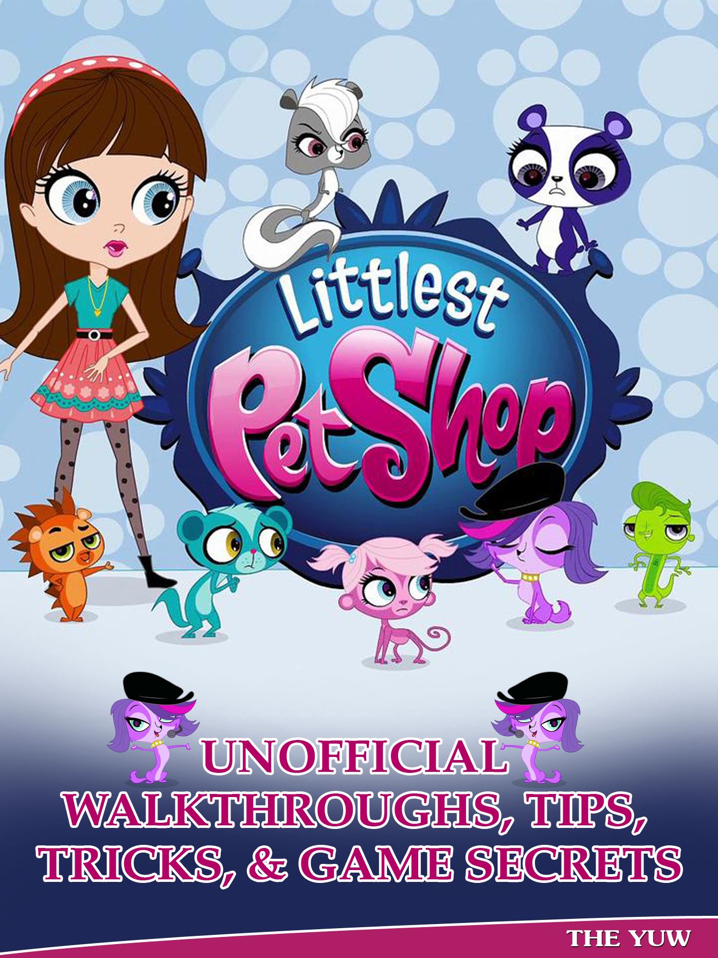 Littlest Pet Shop Unofficial Walkthroughs, Tips, Tricks, & Game Secrets