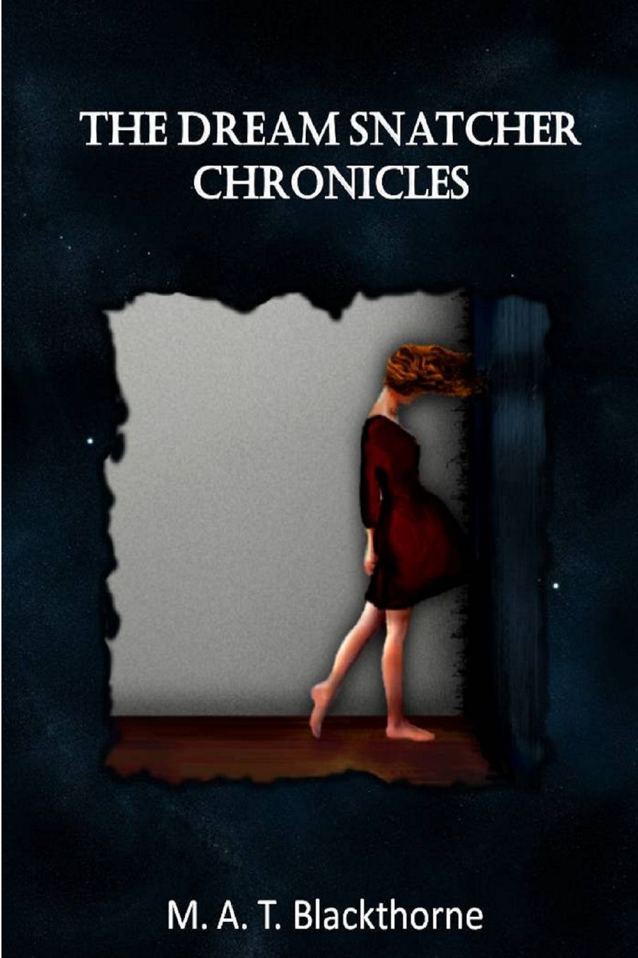 The Dream Snatcher Chronicles