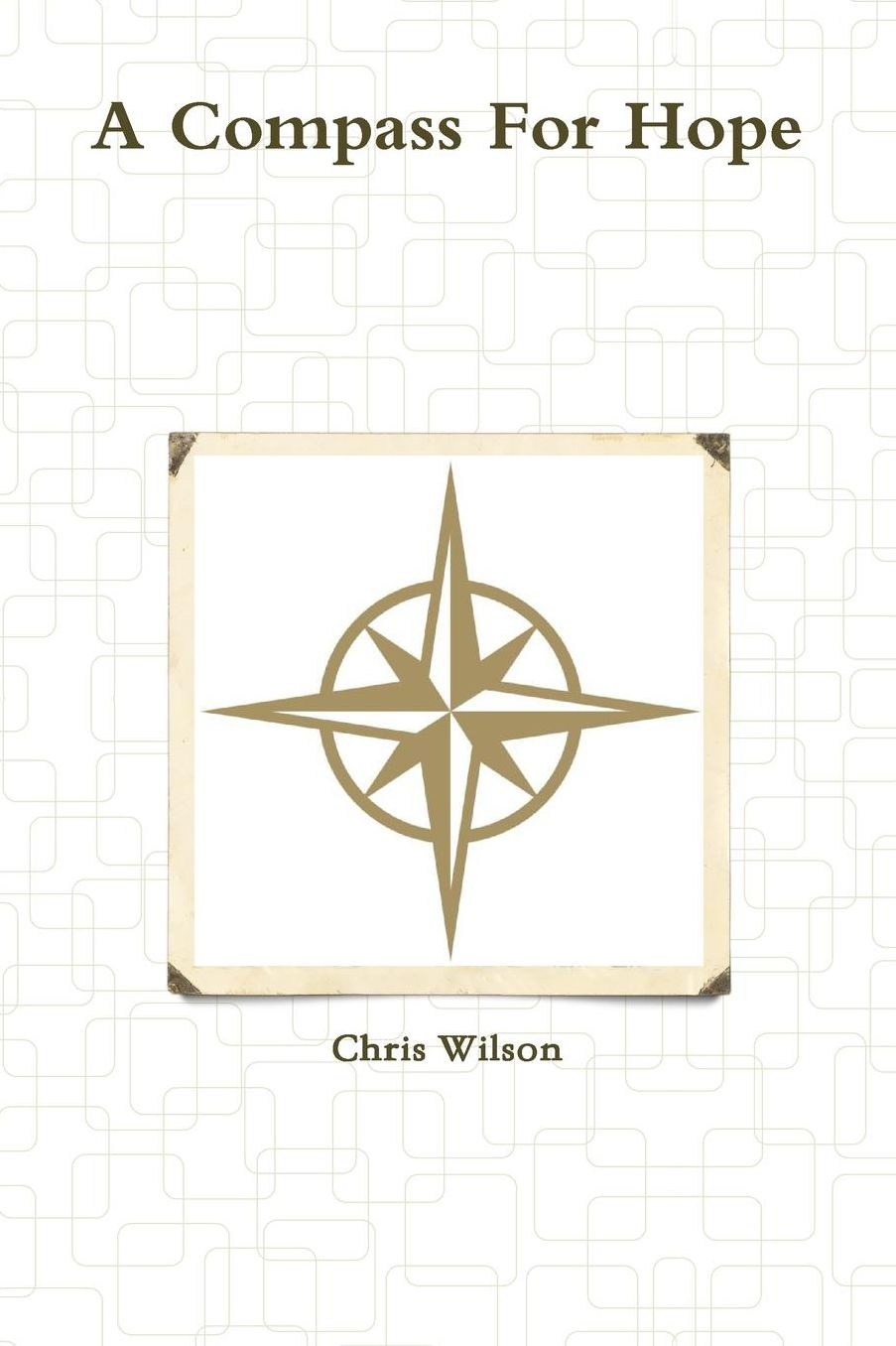 A Compass For Hope