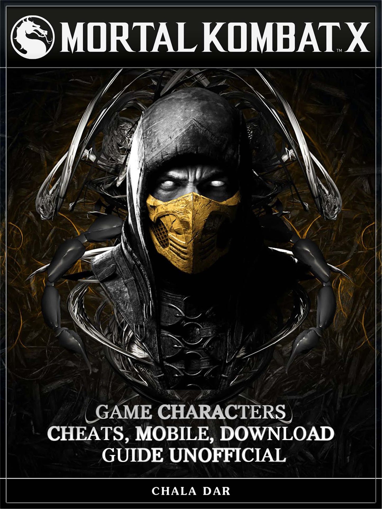 Mortal Kombat X Game Characters, Cheats, Mobile, Download Guide Unofficial: Get Tons of Coins!