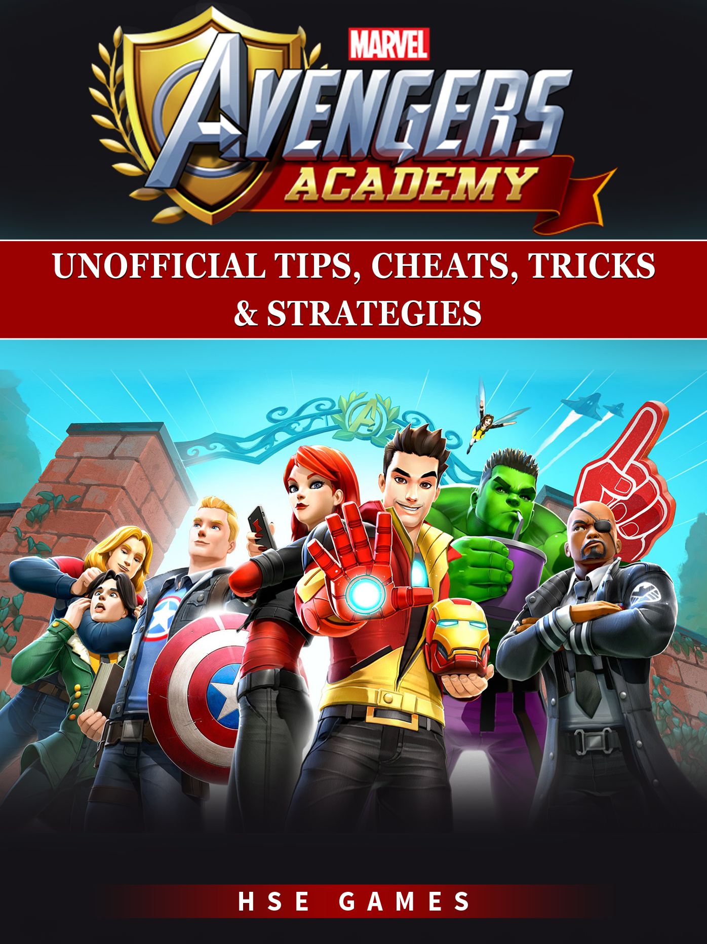 Marvel Avengers Academy Unofficial Tips, Cheats, Tricks, & Strategies