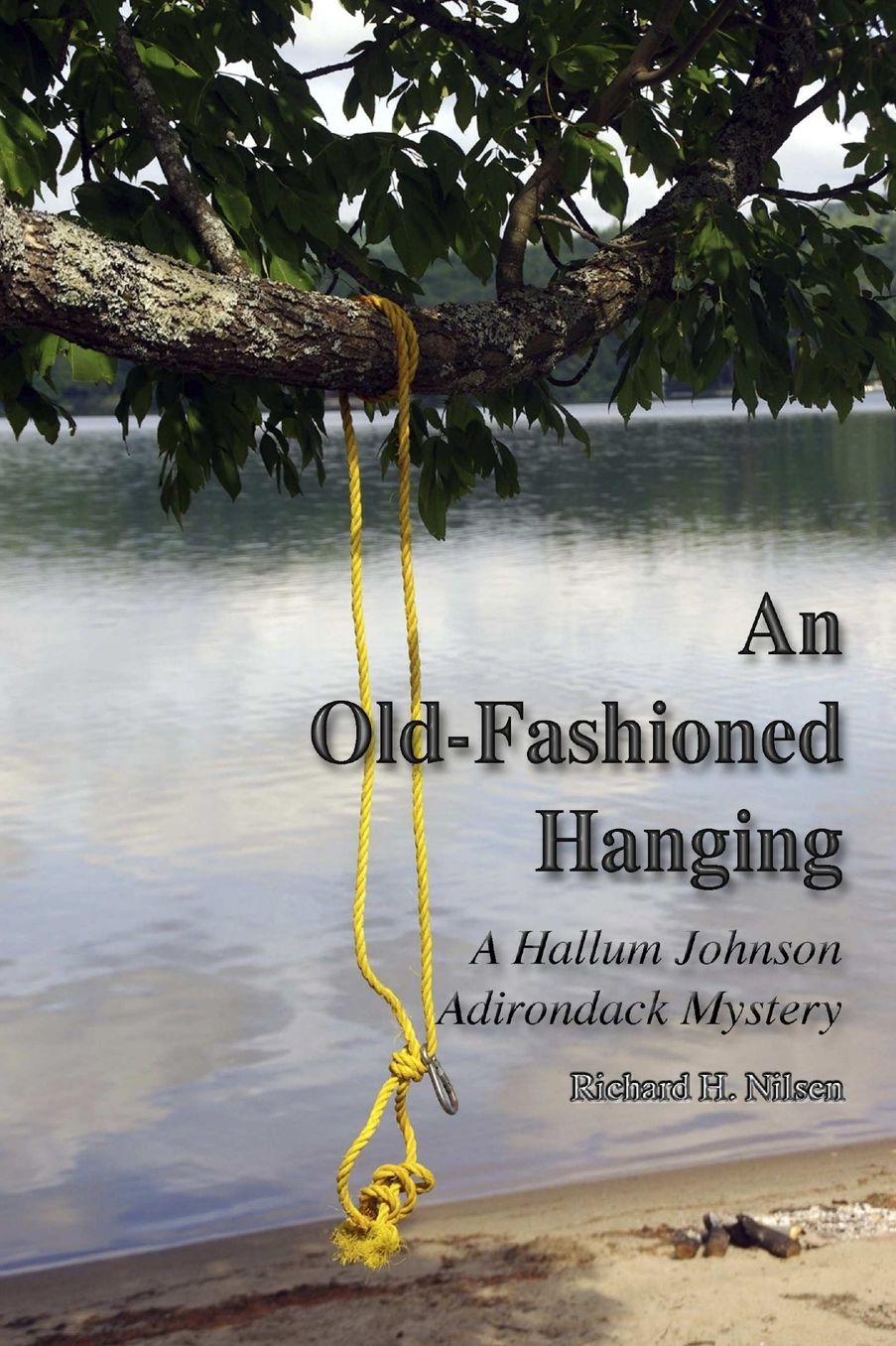 An Old-Fashioned Hanging: A Hallum Johnson Adirondack Mystery