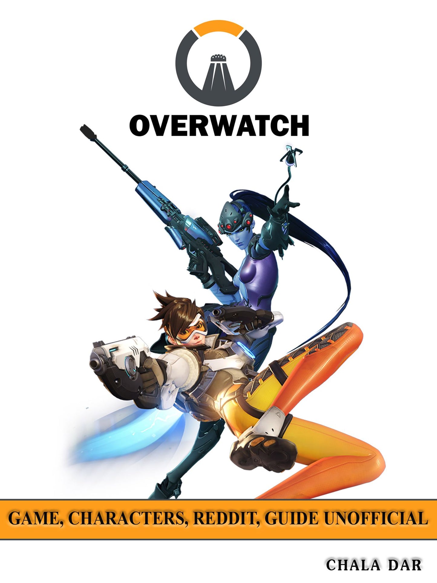 Overwatch Game, Characters, Reddit, Guide Unofficial: Beat Opponents!