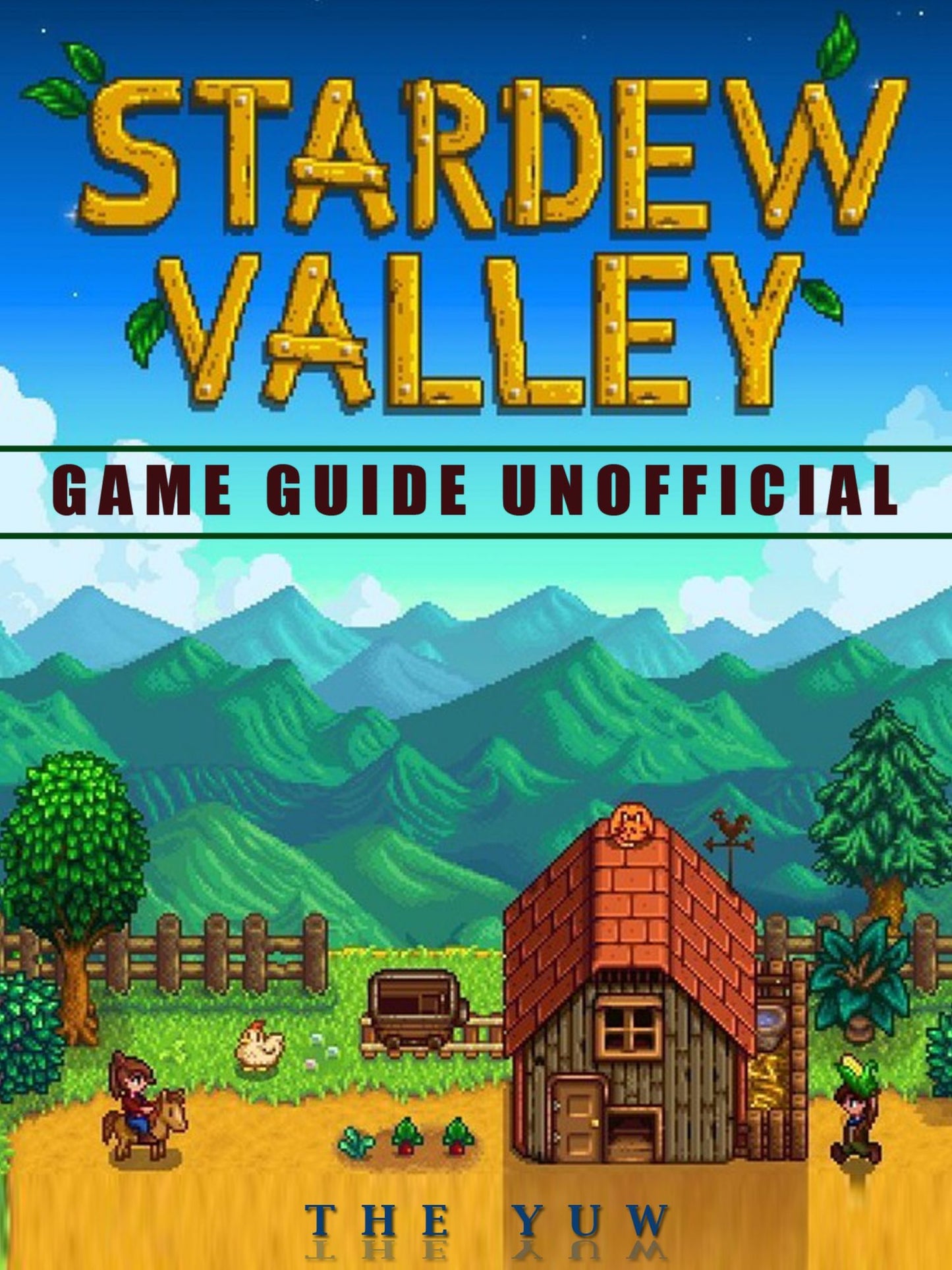 Stardew Valley Game Guide Unofficial