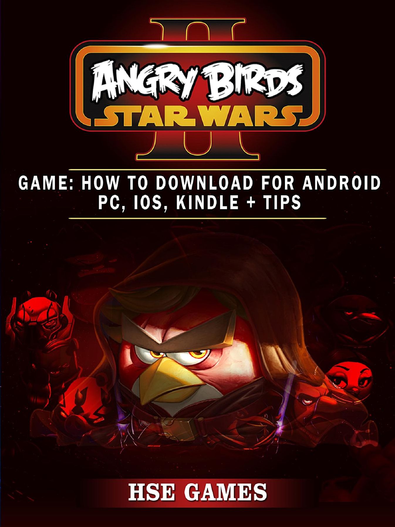 Angry Birds Star Wars 2 Game: How to Download for Android PC, iOS, Kindle + Tips