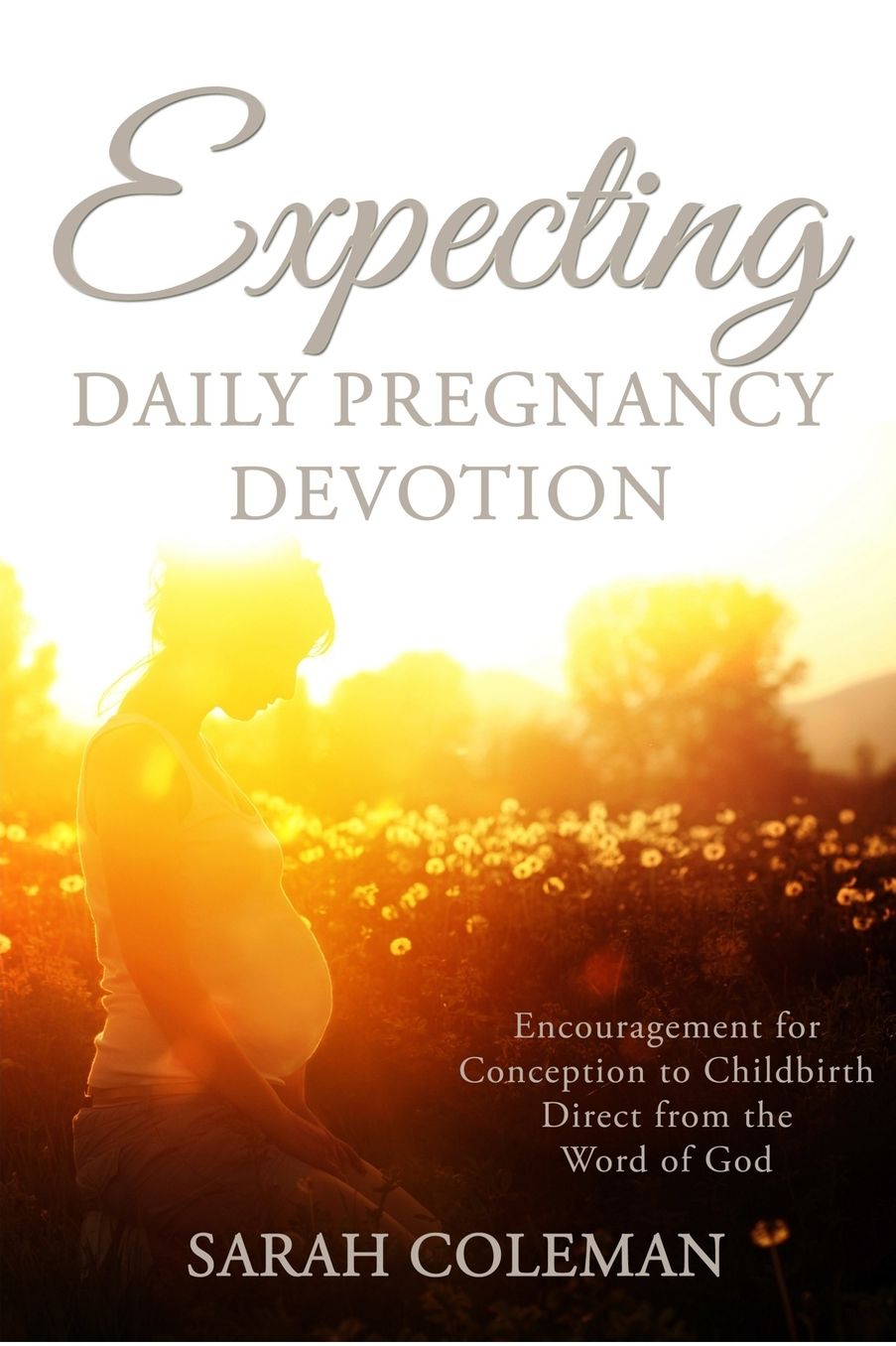 Expecting Daily Pregnancy Devotion