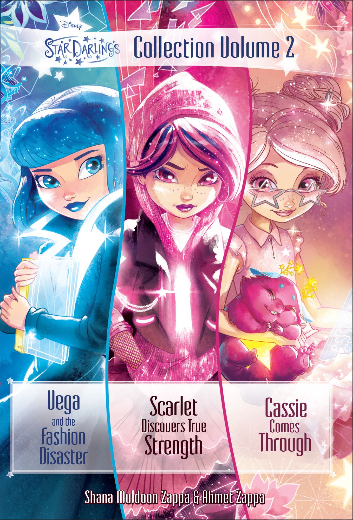Star Darlings Collection: Volume 2: Vega and the Fashion Disaster; Scarlet Discovers True Strength; Cassie Comes Through