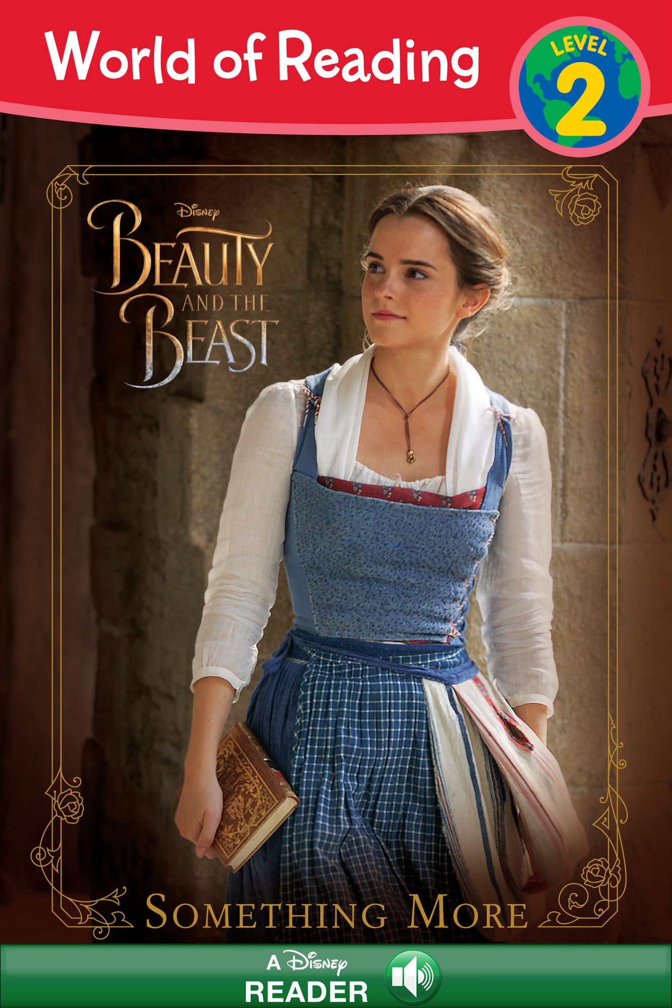 World of Reading: Beauty and the Beast: Something More: Level 2