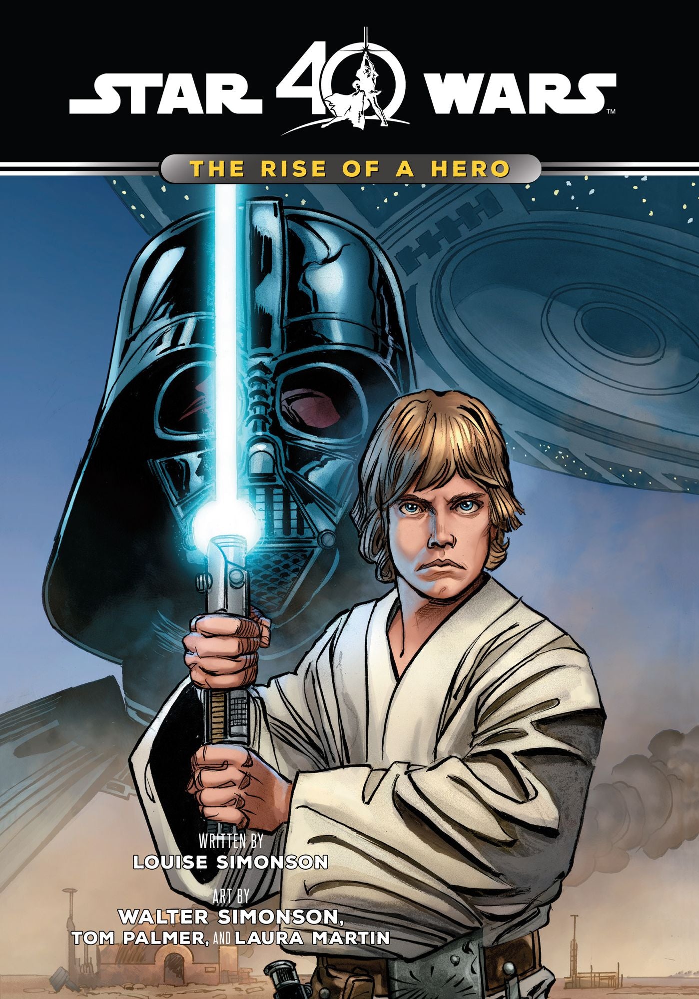 Star Wars: The Rise of a Hero: The Rise of a Hero