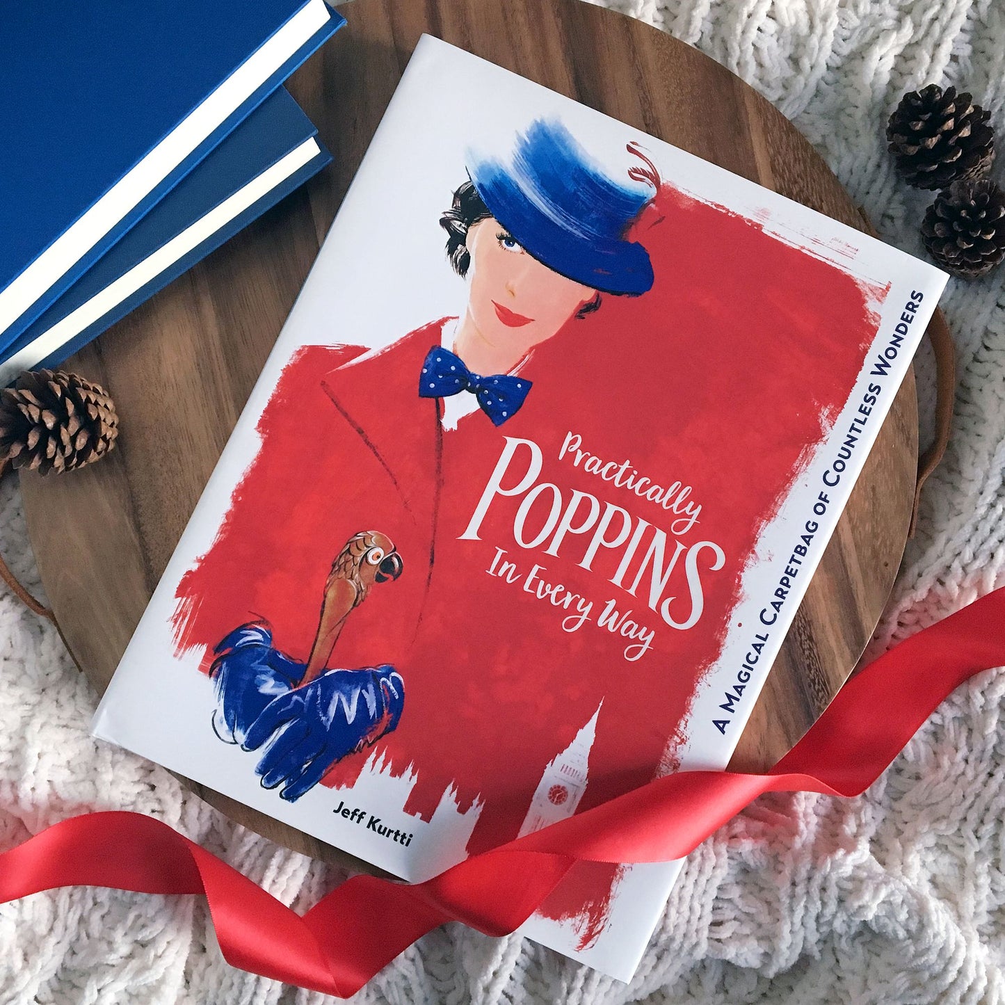 Practically Poppins in Every Way: A Magical Carpetbag of Countless Wonders
