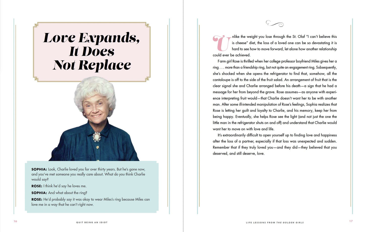 Quit Being an Idiot: Life Lessons from the Golden Girls