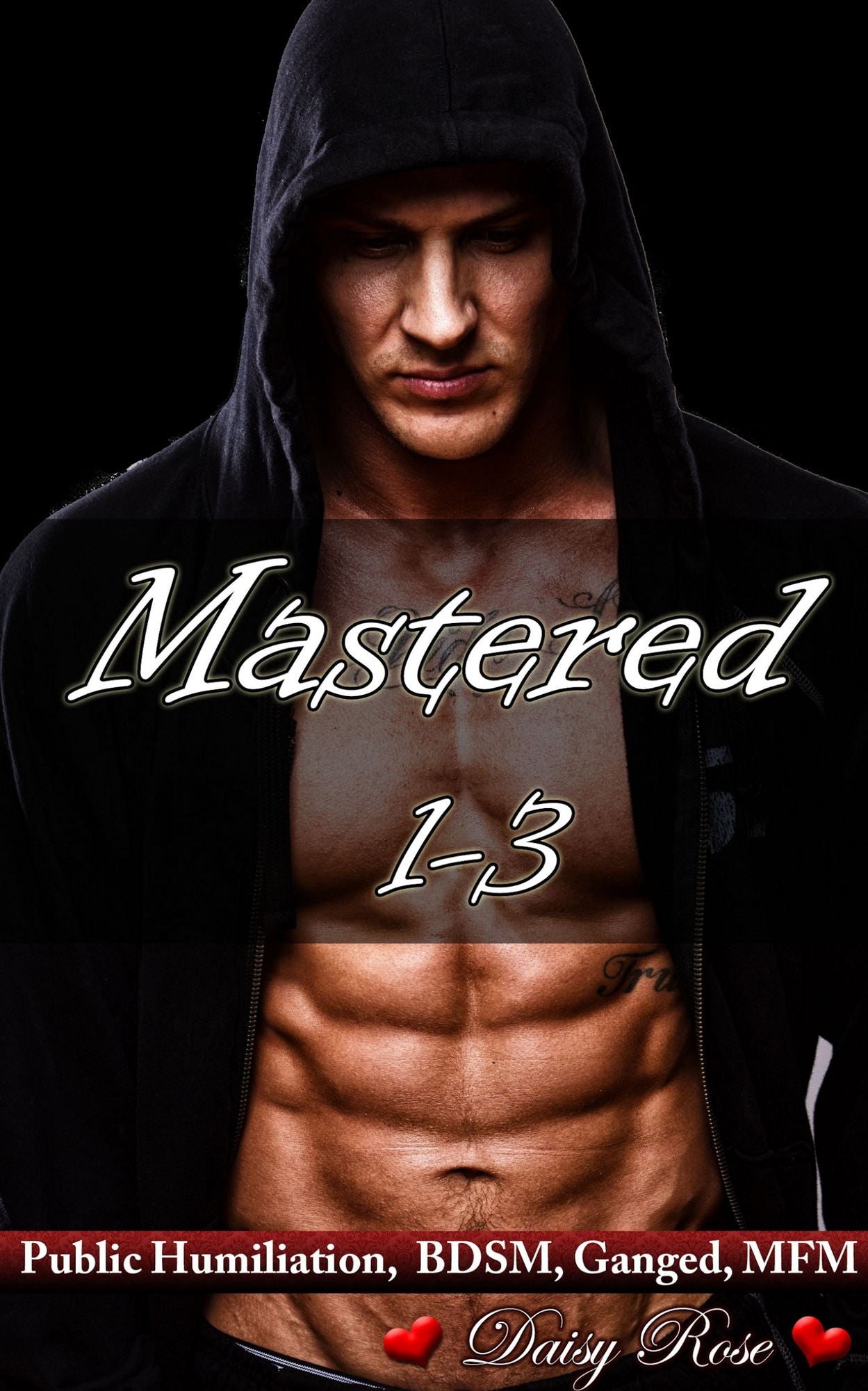 Mastered 1 - 3: Book 0 of "Mastered"
