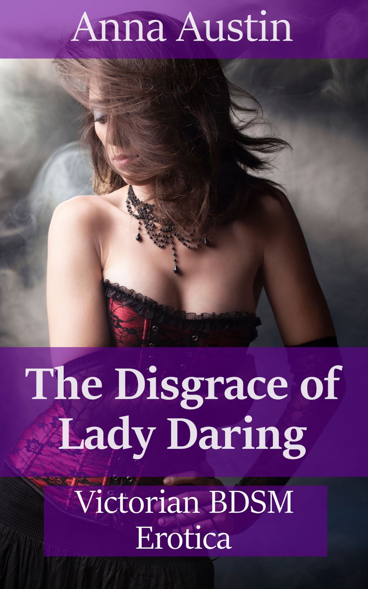 The Disgrace of Lady Daring: Victorian BDSM Erotica