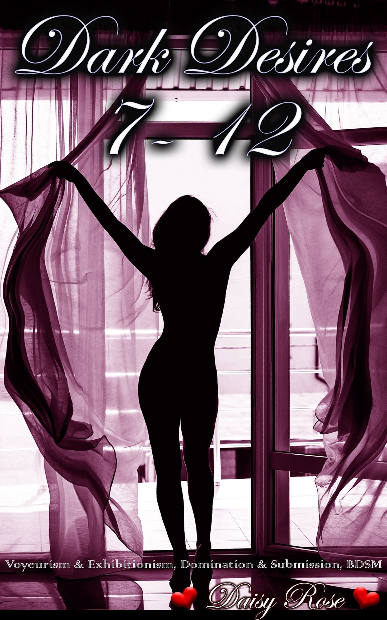 Dark Desires 7 - 12: Books 7-12 of "Dark Desires"
