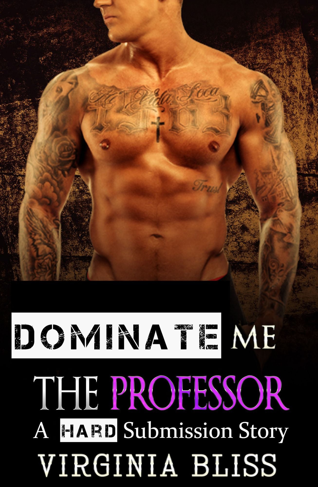 Dominate Me: The Professor: A Hard Submission Story