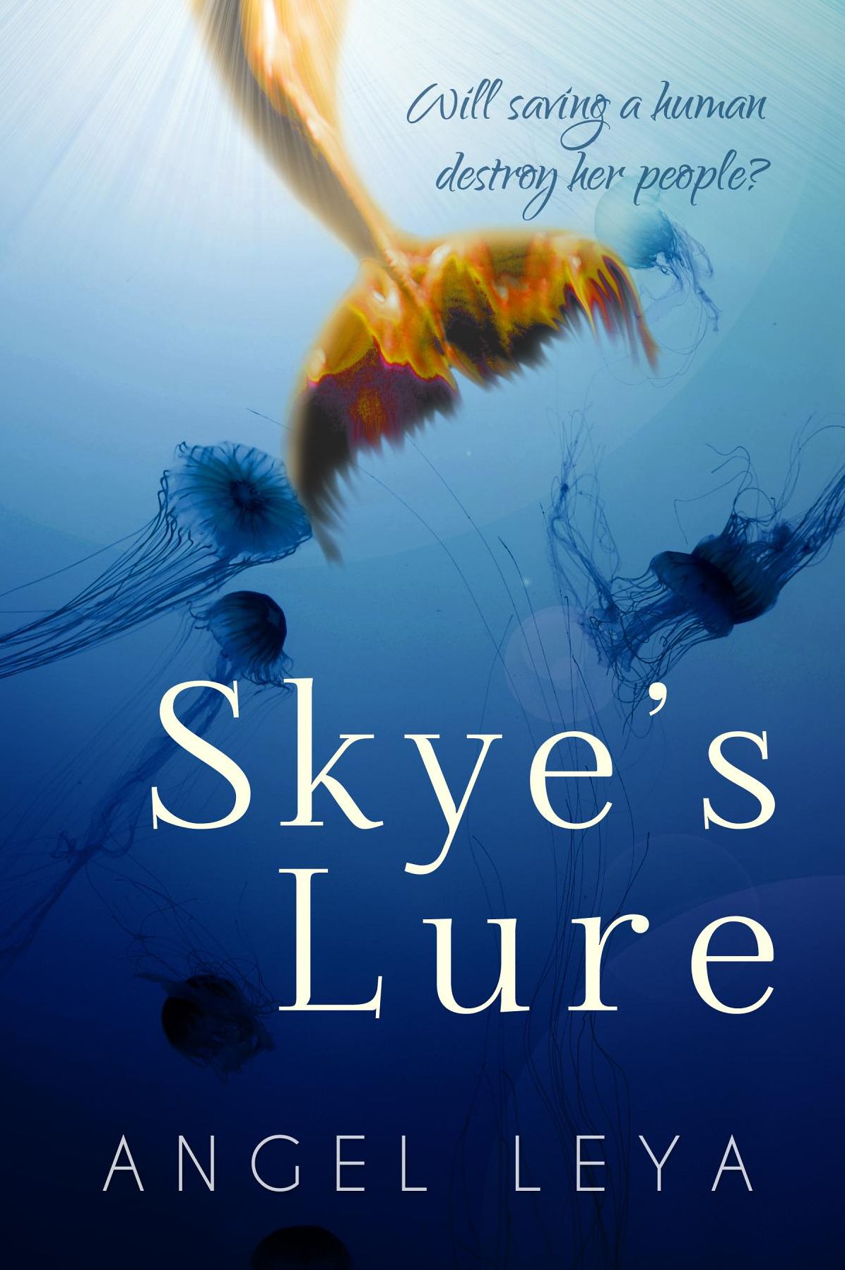 Skye's Lure: A YA Mermaid Romance eBook